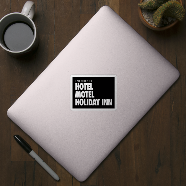 Hotel, Motel, Holiday Inn by Wright Art